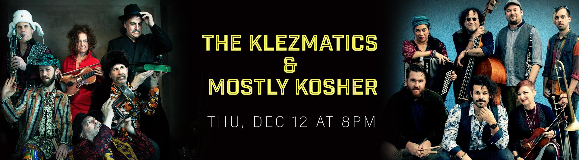 Members of The Klezmatics and Mostly Kosher posing with their instruments on either side of a headline with their names.